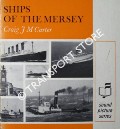 Ships of the Mersey by CARTER, Craig J. M.